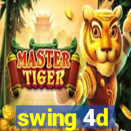 swing 4d